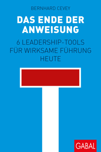 Bernhard Cevey. Das Ende der Anweisung