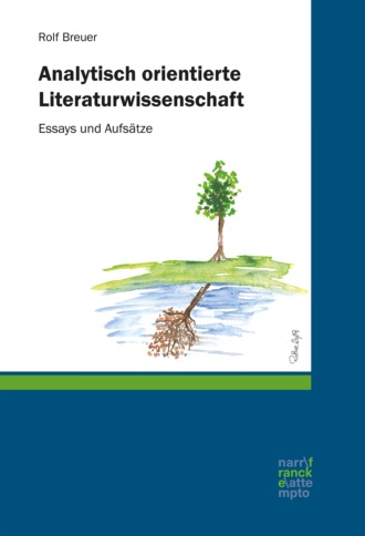 Rolf Breuer. Analytisch orientierte Literaturwissenschaft