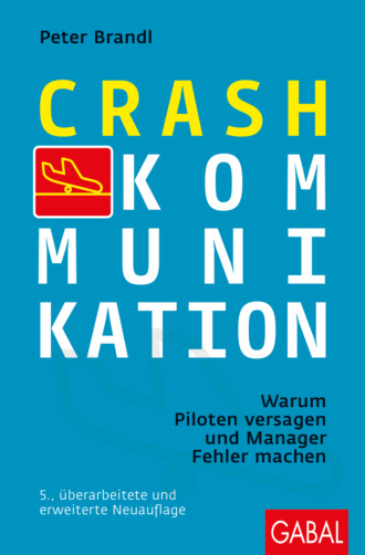 Peter Brandl. Crash-Kommunikation