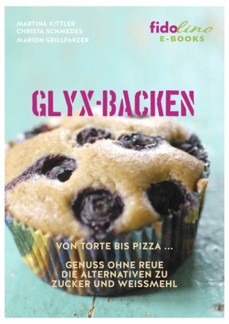 Marion Grillparzer. GLYX-Backen