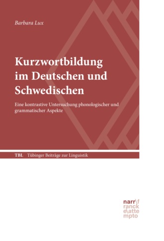 Barbara Lux. Kurzwortbildung im Deutschen und Schwedischen