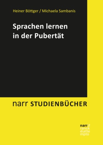 Heiner B?ttger. Sprachen lernen in der Pubert?t