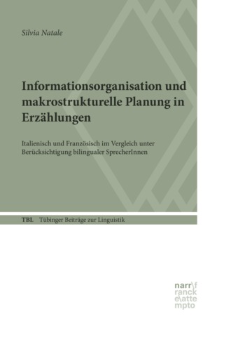 Silvia Natale. Informationsorganisation und makrostrukturelle Planung in Erz?hlungen