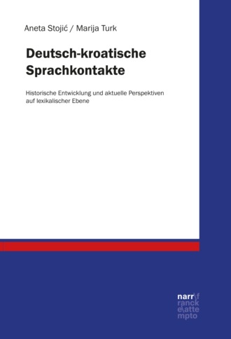 Aneta Stojic. Deutsch-kroatische Sprachkontakte