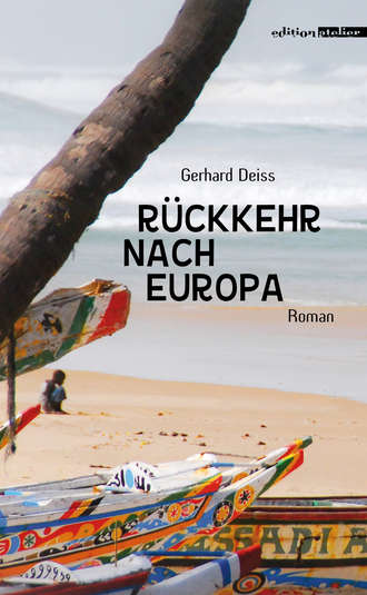 Gerhard Deiss. R?ckkehr nach Europa