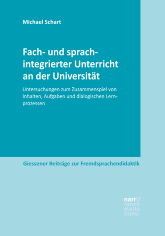 Michael Schart. Fach- und sprachintegrierter Unterricht an der Universit?t