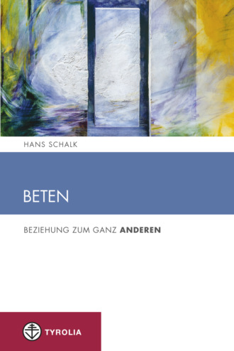 Hans Schalk. Beten