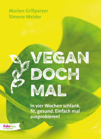 Marion Grillparzer. Vegan doch mal