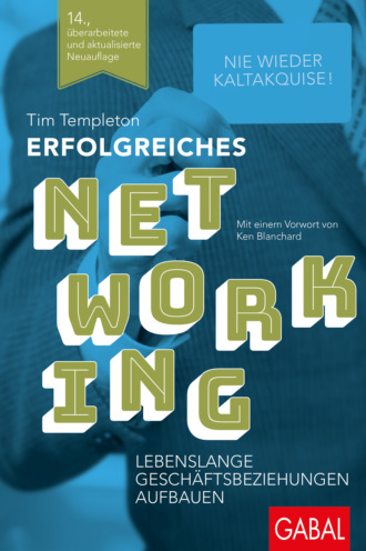 Tim Templeton. Erfolgreiches Networking