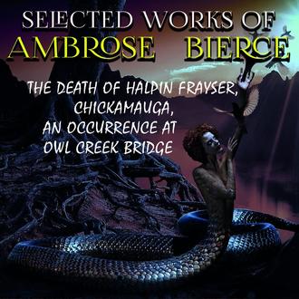 Обложка книги «Selected works of Ambrose Bierce»