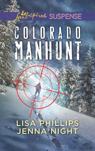 Lisa Phillips. Colorado Manhunt