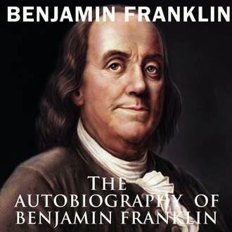 Обложка книги «The Autobiography of Benjamin Franklin»