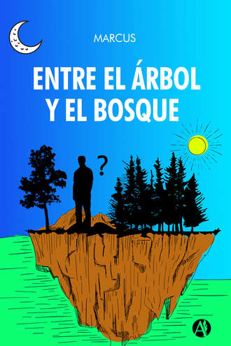 Marcus. Entre el ?rbol y el bosque