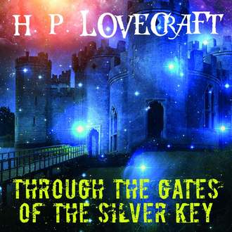 Обложка книги «Through the Gates of the Silver Key»