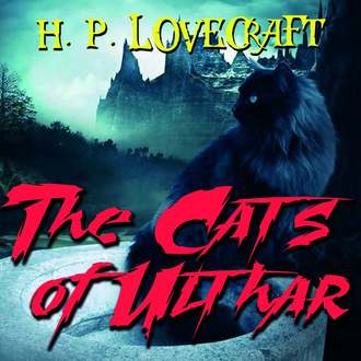 Обложка книги «The Cats of Ulthar»
