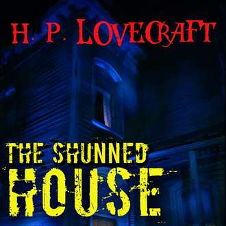 Обложка книги «The Shunned House»