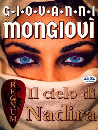 Mongiov? Giovanni. Il Cielo Di Nadira