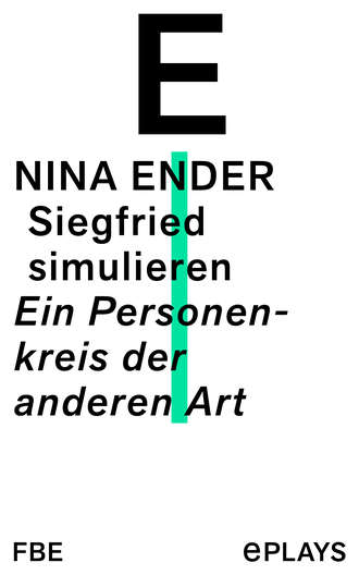 Nina Ender. Siegfried simulieren