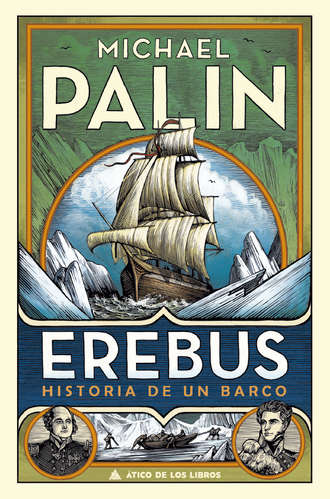 Michael  Palin. Erebus