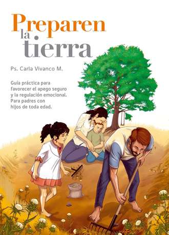 Ps. Carla Vivanco. Preparen la tierra