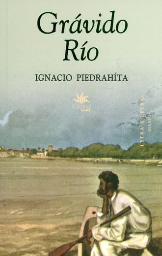 Ignacio Piedrahita . Gr?vido R?o