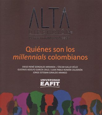 Varios autores. Qui?nes son los millennials colombianos