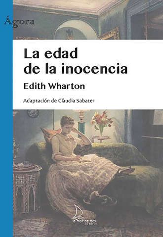 Edith Wharton. La edad de la inocencia