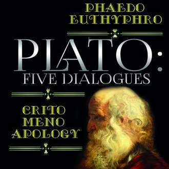 Обложка книги «Plato: Five Dialogues: Euthyphro, Apology, Crito, Meno, Phaedo»