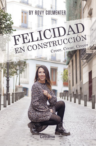 Rovy Colmenter. Felicidad en construcci?n