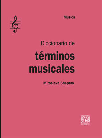 Miroslava Sheptak. Diccionario de t?rminos musicales