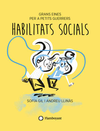 Sof?a Gil. Habilitats socials