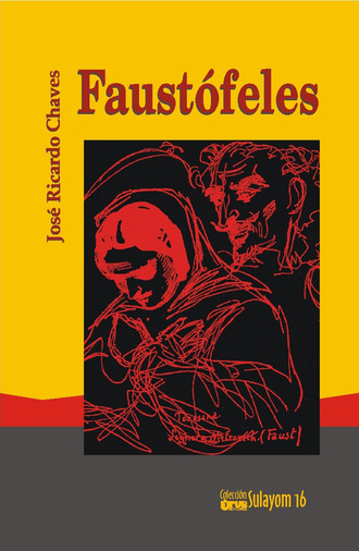 Jos? Ricardo Chaves. Faust?feles