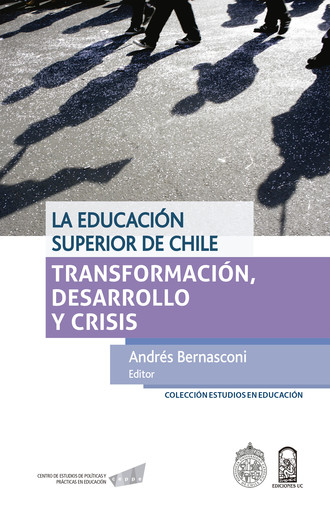 Andr?s Bernasconi. La educaci?n superior de Chile