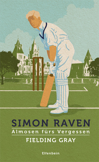 Simon Raven. Fielding Gray