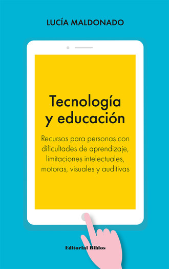 Lucia Maldonado. Tecnolog?a y educaci?n