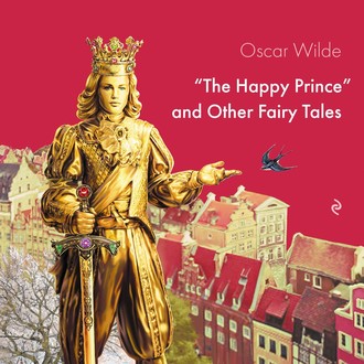Обложка книги «The Happy Prince and Other Fairy Tales»