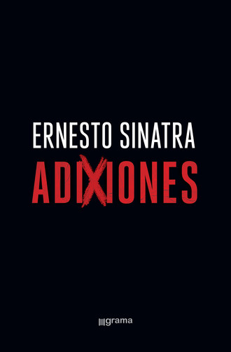 Ernesto S. Sinatra. Adixiones