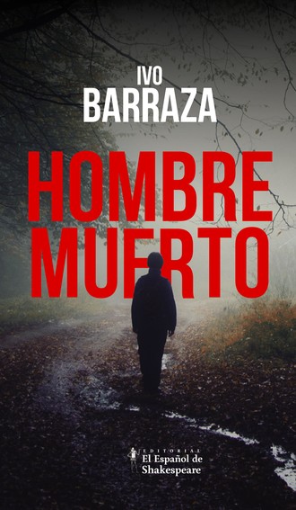 Ivo Barraza. Hombre muerto