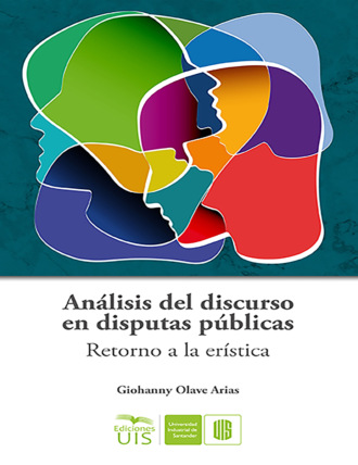 Giohanny Olave. An?lisis del discurso en las disputas p?blicas