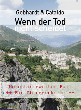 Peter Gebhardt. Wenn der Tod nicht scheidet