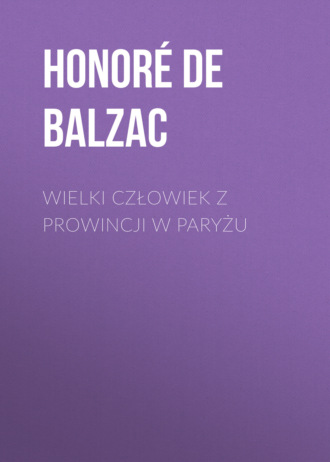 Обложка книги «Wielki człowiek z prowincji w Paryżu»