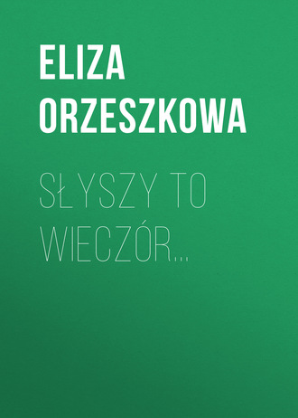 Обложка книги «Słyszy to wieczór…»