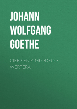 Обложка книги «Cierpienia młodego Wertera»