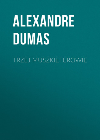 Обложка книги «Trzej muszkieterowie»