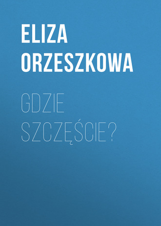 Обложка книги «Gdzie szczęście?»