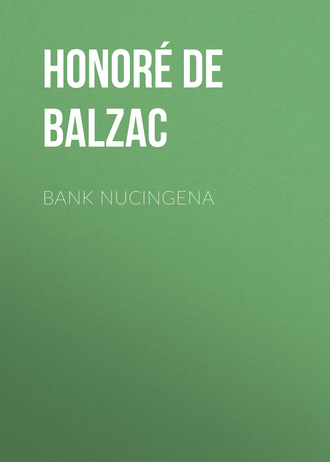Обложка книги «Bank Nucingena»