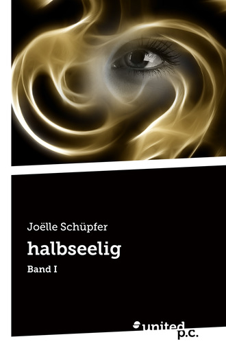 Jo?lle Sch?pfer. halbseelig