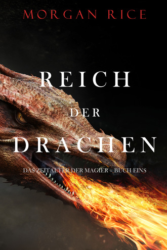 Морган Райс. Reich der Drachen