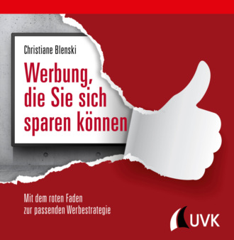 Christiane Blenski. Werbung, die Sie sich sparen k?nnen