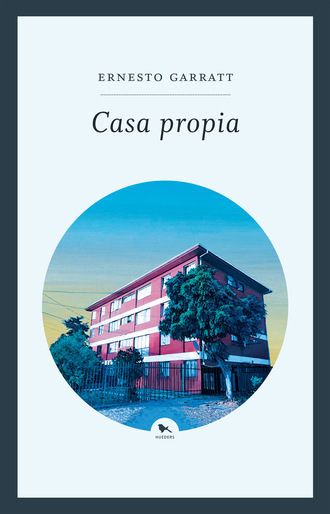 Ernesto Garratt. Casa propia